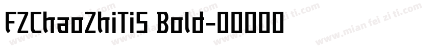 FZChaoZhiTiS Bold字体转换